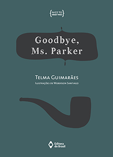 Goodbye, Ms. Parker                                     