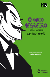 O navio negreiro e outros cantos de Castro Alves