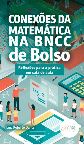 Conexões da Matemática na BNCC de bolso - Reflexões para a prática em sala de aula